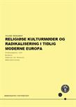 Religiøse kulturmøder og radikalisering i tidlig moderne Europa FS25